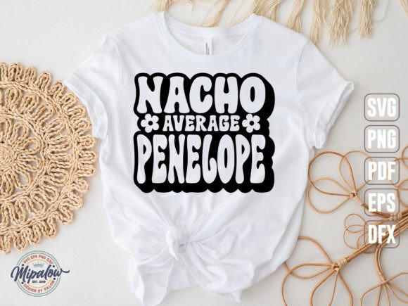 Nacho Average Penelope SVG: Playful Illustrations & Graphics