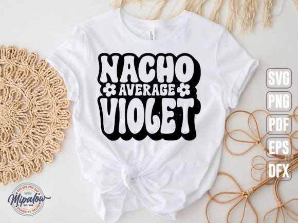 Nacho Average Violet: Graphics & Illustrations for Creative Sellers