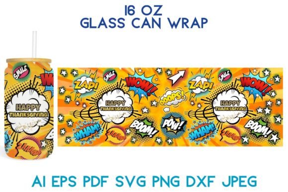 Thanksgiving Comics SVG: Graphics for Tumbler Wraps